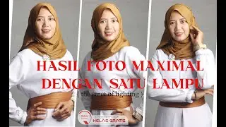 TIPS MEMOTRET DENGAN SATU LAMPU