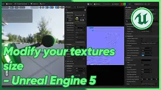 Modify your textures size - Unreal Engine 5