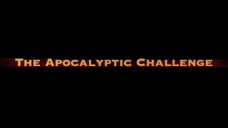 Announcing the Apocalyptic Challenge