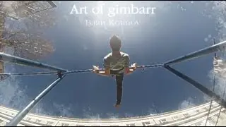 Baatr Kotinov. Art of Gimbarr