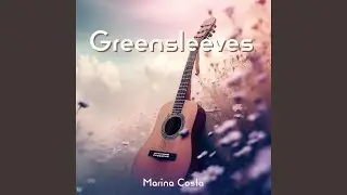 Greensleeves (Instrumental Guitar)