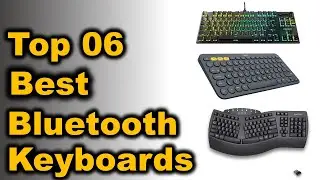 Best Bluetooth Keyboards For Typing  || Top 06 Best Bluetooth Keyboards 2022