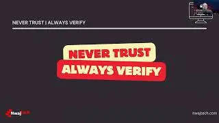 Tech Talk Tuesday Zero Trust Implementation for Small Businesses Never Trust Always Verify