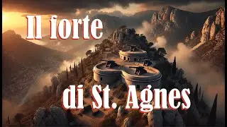 Il forte di St  Agnes