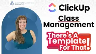 ClickUp Class Management: There's A Template For That!