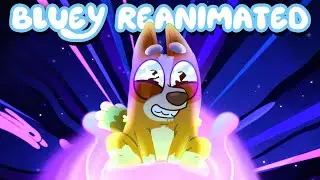 Bluey Sleepytime Reanimated Trailer