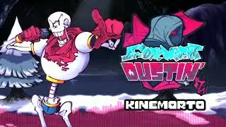 FRIDAY NIGHT DUSTIN' - OST  [ KINEMORTO ] ft 