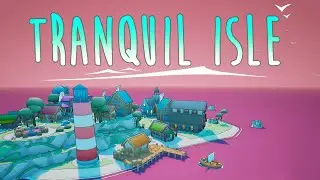 Tranquil Isle Reveal Trailer
