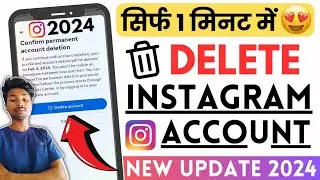 Instagram Account Delete Kaise Kare Permanently 2024 | How To Delete Instagram Account Permanently