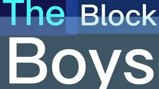 The block boys intro