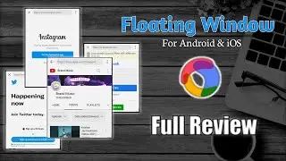 Floating window | Float browser | Full review (uses) | Floating browser | New app | Mandal Ji