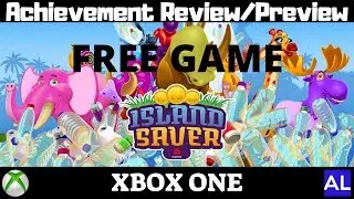 Island Saver (Xbox One) Achievement Review/Preview - FREE GAME