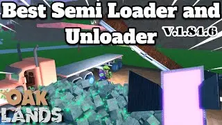 BEST SEMI UNLOADER/LOADER V.1.84.6 (OAKLANDS)