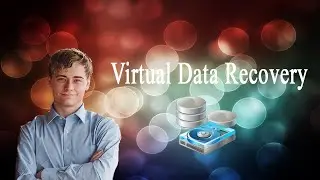 Recover Data From Virtual Disks and Environment