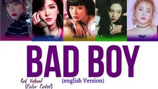 Red Velvet - 'Bad Boy' English Ver. (Color Coded Lyrics)