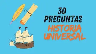 30 Preguntas de Historia Universal 📚🌐Para Ponerte a Prueba
