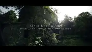 (Spot) Stary Młyn Wodny - Plener Fotograficzny