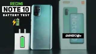 Redmi Note 10 Battery Test Malayalam | Charging & Battery Drain Out Test