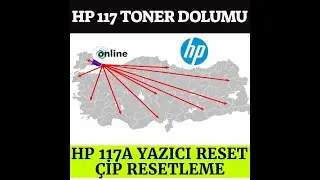 HP 117A Orjinal Toner Dolumu ve Çip Reset