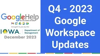 Q4 - 2023 Google Workspace Updates