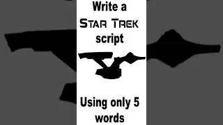 Star Trek Five Words Script 