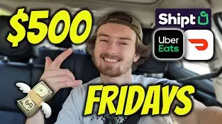 How I Make $500 ANY Friday Gig Driving