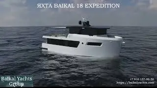 Yacht BAIKAL 18 Expedition  Экспедиционная яхта