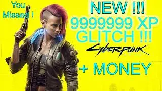 BEST Cyberpunk 2077 Money Farm XP Glitch Last UPDATE 2.3