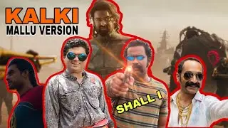 Kalki 2989 AD | Mallu Version | Funny Video 😅