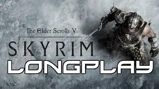 Skyrim (Main Quest) - Longplay [PS3 PS4 XBOX360 XBOXone Switch PC]