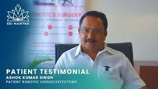 Ashok Kumar Singh, Patient Robotic Cholecystectomy