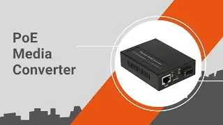 PoE Fiber Media Converter | PoE SFP Fiber Media Converter