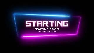 Starting Screen | Stream Screen - Starting for Live Stream on Youtube/Twitch (Loop)