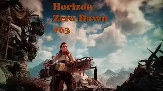 HORIZON Zero Dawn #63 PS4 720p (60fps)