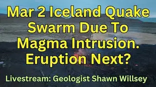 Earthquake Swarm in Iceland Indicates Likely Eruption Today: Geologist Analyzes