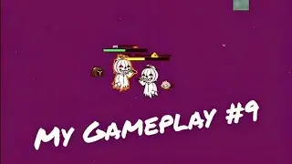 My Gameplay #9 // EvoWorld.io