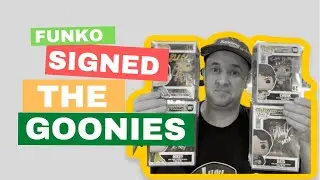 The Goonies Signed/Autographed Funko Pop Collection