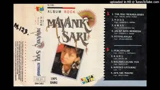 Mayank Sari - Tak Mau Meraba-Raba
