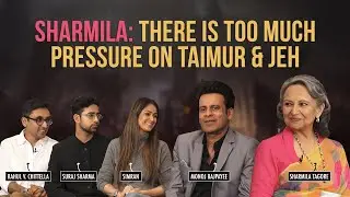 Sharmila Tagore: “They Told Me My Marriage To Tiger Pataudi Will Not Last”| Manoj Bajpayee| Simran