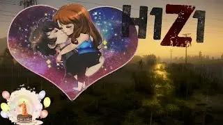 [ H1Z1 ] Los novios metralleta [ King of the Kill ] #1 "Video antiguo"