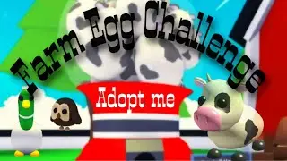 Adopt me~~ Farm Egg Challenge **Bonus giveaway at the end**