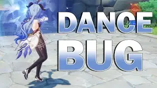 Dance Bug Tutorial - Genshin Impact