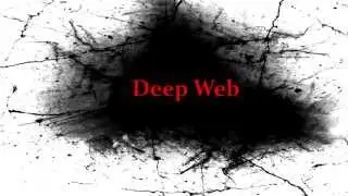 Deep Web - Что? Зачем? Почему?