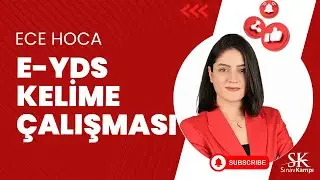 2025 E-YDS KELİME ÇALIŞMASI  | ECE HOCA