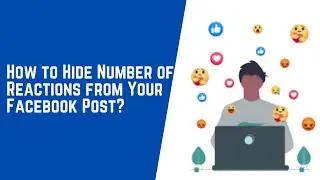 How to hide number of reactions from the facebook post?
