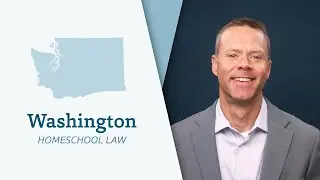 How to Homeschool Legally in Washington | A Quick Overview