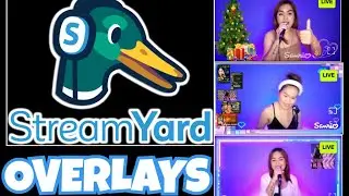 Simple and Easy Overlays in Streamyard 