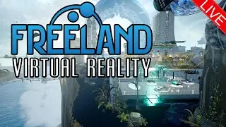 This NEW Galactic Online Adventure Is MASSIVE / An Exclusive Early Look At Freeland Virtual Reality