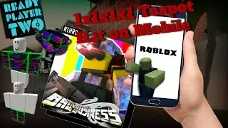 how to get 1x1x1x1 teapot on mobile | ROBLOX | bad business | RP2 Event |