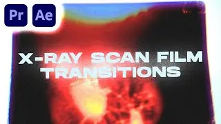 15 X-ray Scan Film | After Effects & Premiere Pro Transitions